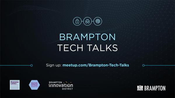 Image for event: Brampton Tech Talks